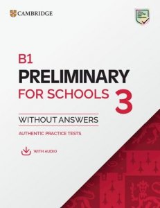 B1 Preliminary for Schools 3. Student's Book without Answers with audio