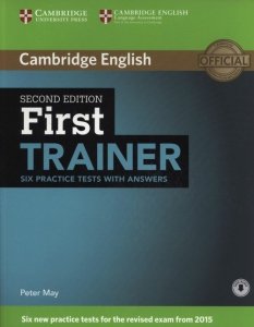 First Trainer 2ed Six Practice Tests with answers with Audio