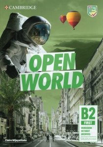 Open World. B2 First. Workbook without Answers with Audio Download