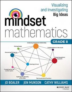Mindset Mathematics. Visualizing and Investigating Big Ideas. Grade 8
