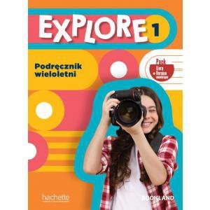 Explore 1 podręcznik wieloletni + kod (podręcznik online) /PACK/