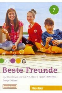 Beste Freunde. Klasa 7. Zeszyt ćwiczeń