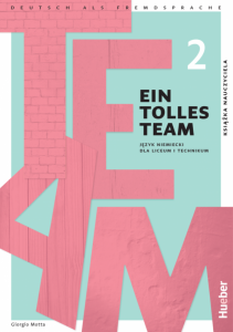 Ein Tolles Team 2. Książka nauczyciela