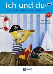 Ich und du neu. Język niemiecki. Szkoła podstawowa klasa 3. Podręcznik