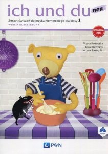Ich und du neu. Język niemiecki. Szkoła podstawowa klasa 2. Zeszyt ćwiczeń. Wersja rozszerzona