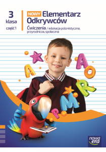 Elementarz Odkrywców kl. 3 SP część 1. Zeszyt ćwiczeń zintegrowanych. Edycja 2025