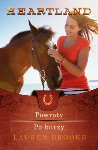 Heartland 1-2. Powroty. Po Burzy