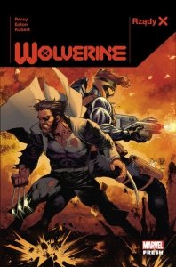 Wolverine. Rządy X. Tom 1