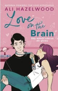 Love on the Brain. Wydawnictwo Muza