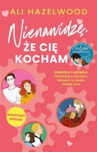 Nienawidzę, że Cię kocham