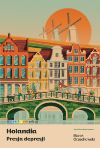 Holandia. Presja depresji