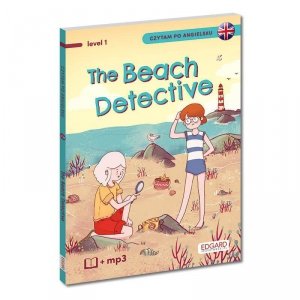 EDGARD. Angielski. Czytam po angielsku. The Beach Detective. Level 1