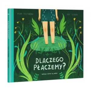 Dlaczego płaczemy?