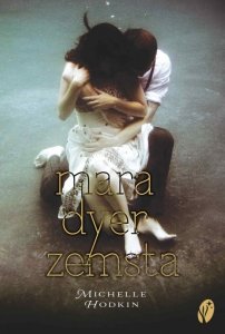 Zemsta. Mara Dyer. Tom 3