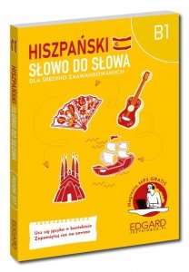 Hiszpański. Słowo do słowa. Dla średnio zaawansowanych B1