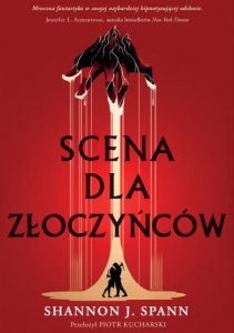Scena dla złoczyńców
