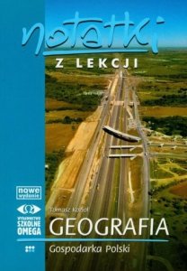 Gospodarka Polski. Notatki z lekcji. Geografia