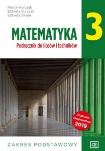 Matematyka 3. Liceum i technikum klasa 3. Podręcznik. Zakres podstawowy