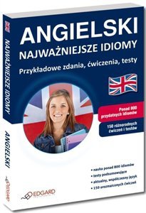 EDGARD. Angielski. Najważniejsze idiomy wyd. 2012