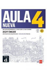 Aula Nueva 4. Język hiszpański. Zeszyt ćwiczeń