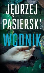 Wodnik. Szczepan Turski