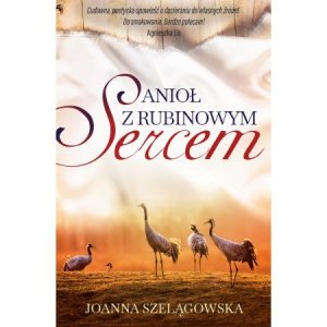 Anioł z rubinowym sercem