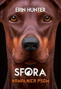 Nawałnica Psów. Sfora. Tom 6