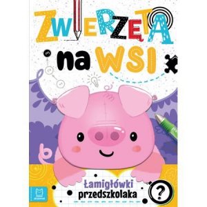 Zwierzęta na wsi. Łamigłówki przedszkolaka