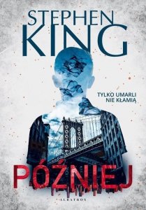 Później Stephen King