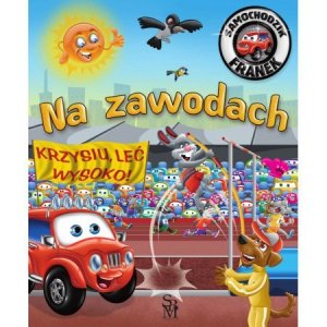 Samochodzik Franek. Na zawodach. Wydanie 2022