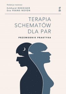 Terapia schematów dla par. Przewodnik praktyka