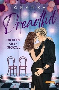 Dreadful. Tom 2. Otchłań ciszy i spokoju