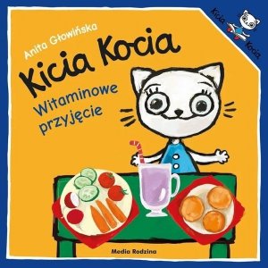 Kicia Kocia. Witaminowe przyjęcie. Wydanie 2024