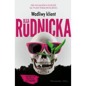 Wadliwy klient. Matylda Dominiczak. Tom 6