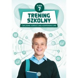 Trening szkolny. Klasa 7. Wydawnictwo Harmonia