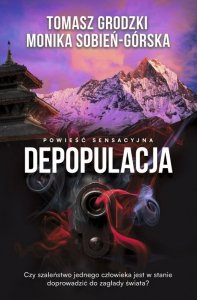 Depopulacja Tomasz Grodzki, Monika Sobień-Górska