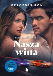 Nasza wina. Trylogia Winnych. Tom 3