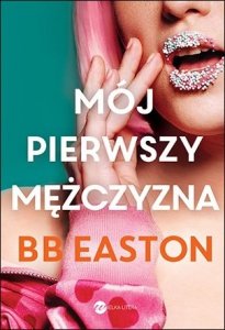 Mój pierwszy mężczyzna