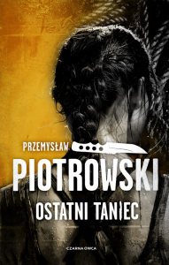 Ostatni taniec. Luta Karabina. Tom 3