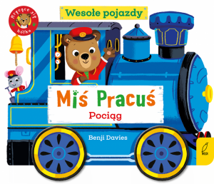 Wesołe pojazdy. Pociąg. Miś Pracuś