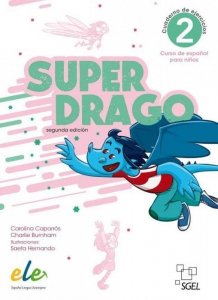 Superdrago 2. Zeszyt ćwiczeń 2 EDYCJA