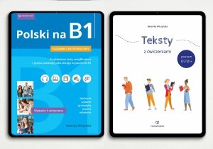 Pakiet: Polski na B1 + Teksty z ćwiczeniami B1/B1+ (2 x E-BOOK PDF)