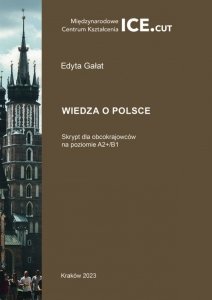 Wiedza o Polsce. Skrypt dla obcokrajowców na poziomie A2+/B1