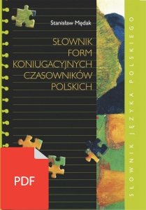 Słownik form koniugacyjnych czasowników polskich (A2-C2) EBOOK PDF
