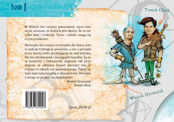 Historyjka bez cenzury. Tom I. Słowianie. Jak żyli nasi przodkowie?