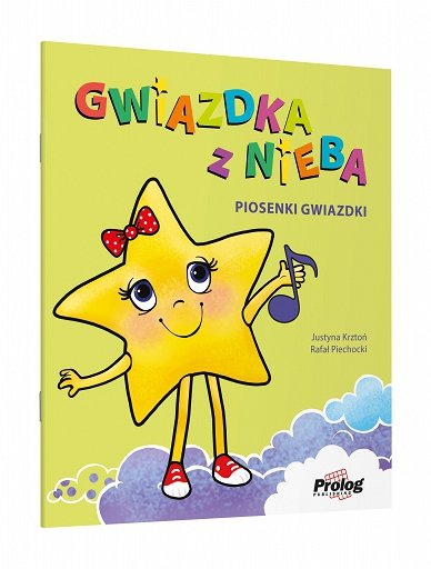 Pakiet edukacyjny GWIAZDKA Z NIEBA Polskie rymowanki i piosenki dla dzieci dwujęzycznych 1-3 lat 