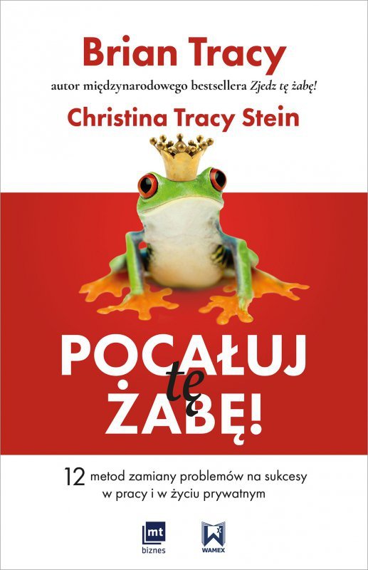 Pocałuj tę żabę! (EBOOK)