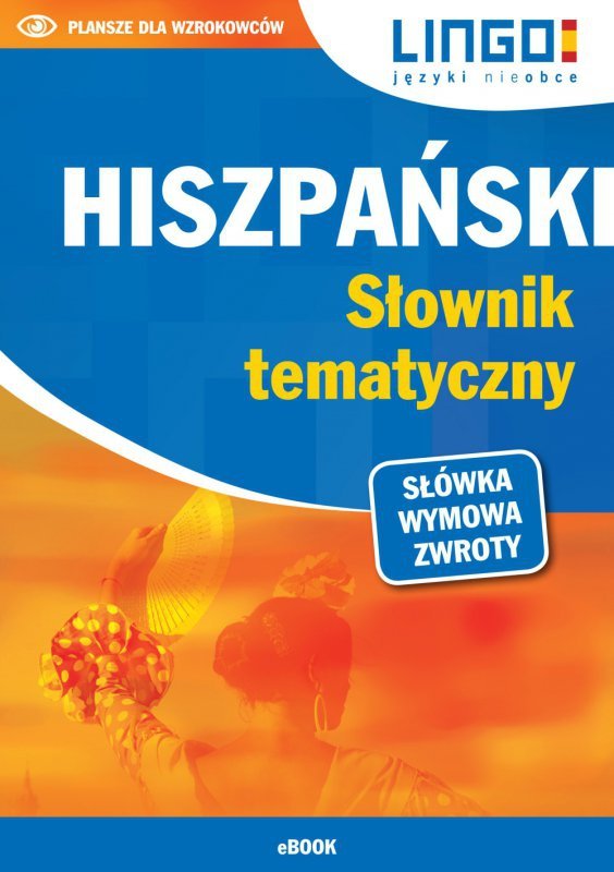 Hiszpański. Słownik tematyczny. eBook (EBOOK)
