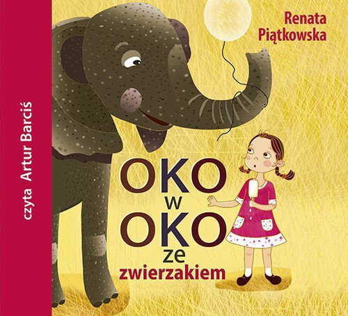 Oko w oko ze zwierzakiem - audiobook