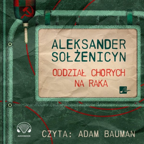 Oddział chorych na raka -  audiobook
